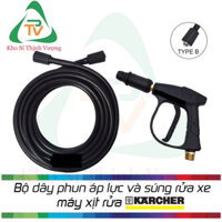 Bộ dây rửa xe Karcher và súng xịt rửa cho máy xịt rửa Karcher K1, K2 - K7 (Đầu dây vặn vào máy TYPE B )