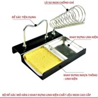 BỘ ĐẾ GÁC MỎ HÀN THIẾC KIÊM LUÔN 2 KHAY ĐỰNG LINH KIỆN TẢN NHIỆT HÀNG CAO CẤP