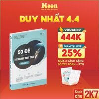 Bộ đề minh họa môn Vật lý 2025, sách ôn thi THPT quốc gia, luyện đề thi đại học lý lớp 12 Moonbook
