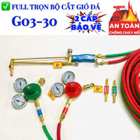 Bộ Đèn Cắt Gió Đá G03-30 , đầy đủ: Tay Cắt , Đồng Hồ , Dây Hơi , Van chống cháy ... An Toàn 2 cấp