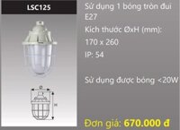 BỘ ĐÈN CHỐNG CHÁY NỔ GẮN 1 BÓNG TRÒN ĐUI E27 DUHAL LSC125