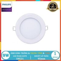 BỘ ĐÈN LED ÂM TRẦN PHILIPS MARCASITE 9W ( 59521 ) - 12W ( 59522 ) - 14W ( 59523 ) DOWNLIGHT DẠNG TRÒN