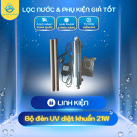 Bộ Đèn UV 21W | Tia cực tím có tác dụng diệt 99,9% vi khuẩn | Công dụng: Diệt khuẩn cực nhanh không cần hóa chất