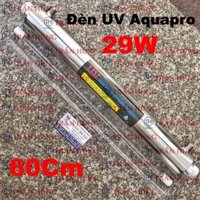 Bộ Đèn UV AQUAPRO 29W⚡ FREESHIP ⚡ Dùng Cho Máy Lọc Nước 29W/220V - 60Cm - 4 Chấu