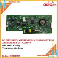 BO ĐIỀU KHIỂN MÀN HÌNH MÁY PHOTOCOPY KHỔ A3 SHARP AR-5731 - AALO.VN