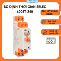 Bộ định thời gian Selec 600ST-240,relay thời gian,timer đa chức năng,bộ hẹn giờ Selec 600ST-240,time on delay,rơ le