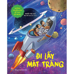 Bố Đọc Thơ, Mẹ Kể Chuyện - Kể Cho Bé Nghe