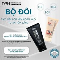 BỘ ĐÔI KEM CHỐNG NẮNG EGF/FGF/DNA UV SHIELD SPF47 PA+++ VÀ KEM CHE KHUYẾT ĐIỂM BẢO VỆ DA EGF BLEMISH BALM- DBH
