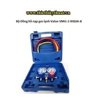 Bộ Đồng hồ nạp gas lạnh Value VMG-2-R410A-B