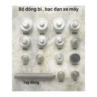 Bộ đóng vòng bi , bạc đạnn xe máy 15 chi tiết đủ sezi cao cấp