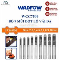 Bộ đục lỗ vải da Wadfow BỘ 9 CÁI RÈN THẢ VÀ XỬ LÝ NHIỆT WCC7509 - PT Handtools