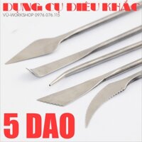 Bộ Dụng Cụ 5 Dao Thép Điêu Khắc Đất Sét, Làm Gốm - Dụng Cụ Nặn Tượng