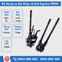Bộ dụng cụ siết đai thép và kìm kẹp bọ HM98 32mm
