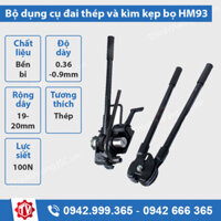 Bộ dụng cụ siết đai thép và kìm kẹp bọ HM93 19-20mm