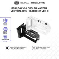 Bộ Dựng VGA Cooler Master Vertical GPU Holder Kit Ver 3 (PCI 4.0 165mm) Black/White, hàng chính hãng - Bảo hành 12 tháng