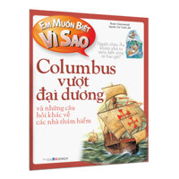 Bộ Em muốn biết vì sao - Bộ mới Lựa chọn theo chủ đề - Columbus vượt đại dương