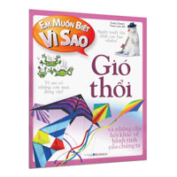 Bộ Em muốn biết vì sao - Bộ mới Lựa chọn theo chủ đề - Gió thổi