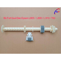 Bộ Full Quả Đào Bánh Xe Kéo Giấy Epson L805 / L800 / L850 / T50 / T60