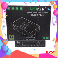 Bộ giải mã âm thanh Vietktv DA10 Plus 2025