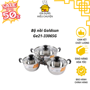 Bộ Goldsun inox 3 chiếc, nồi 3 đáy GE21-3306SG (GE21-3306SS)