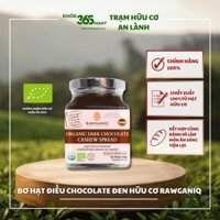 Bơ Hạt Điều Chocolate Đen Hữu Cơ RAWGANIQ 200G
