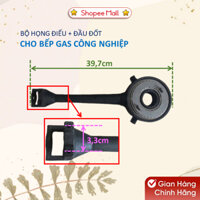 Bộ Họng (Điếu) + Đầu Đốt Bếp Gas Công Nghiệp Đa Năng Dài 39.7cm