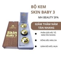 Bộ kem skin baby 3 MH Beauty Spa, giảm thâm nám, tàn nhang, đồi mồi, mụn, chống nắng