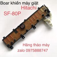 Bo khiển máy giặt Hitachi SF-80P ( hãng tháo máy )