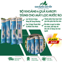 Bộ  Khoáng 4 Quả Karofi  5678, Mineral, Far Infrared, Nano Silver Plus Dùng Cho Máy Lọc Nước RO