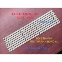 BỘ LED TIVI A SANZO TCL 49AT500 50T890 50AS600 BỘ 8 THANH, MỖI THANH 4 BÓNG 6V, MỚI 100% HÀNG ZIN HÃNG K430WDC1 A4