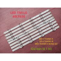 BỘ LED TIVI LG 40LF630V 40LF632 LG Inotek DRT 3.0 40'' A B Type Rev. 1.2 HÀNG MỚI 100%, BỘ 4 THANH GỒM 4 "A"+4 "B"