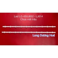 Bộ Led Tivi LG 43UJ652 - 43LJ614 Choá Mắt Trâu (Choá Đại)