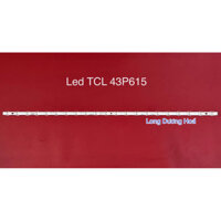 Bộ Led Tivi TCL 43P615 - 1 Thanh 21 Bóng