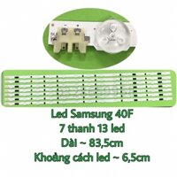 Bộ led Tv Samsung 40F5501 gồm 7 thanh 13 bóng