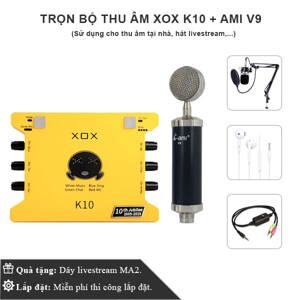 Bộ livestream XOX K10 + Micro thu âm AMI V9