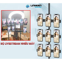 Bộ livestream,live 10 máy điện thoại quay phim nhiều máy cùng lúc