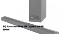 Bộ loa soundbar JH Crystal D688 150W – Âm thanh vượt trội cho không gian sống