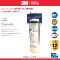 Bộ Lọc Thô 3M AP11T  AP055T Cao Cấp Kèm Lõi 10 inch Không Dùng Điện, Không Nước Thải, Nhập Khẩu Mỹ - Hàng Chính Hãng 3M - Bộ Lọc Thô 3M AP055T Kèm Lõi