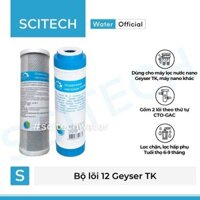 Bộ lõi 12 Geyser TK – Bộ lõi 12 máy lọc nước Nano Geyser TK (CTO/Cation-GAC)