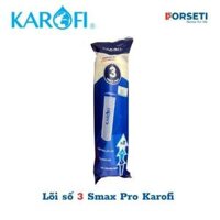 Bộ lõi lọc nước thô 123 SMAX Pro Karofi - Hàng chính hãng - lõi số 3 smax pro