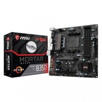 BO MẠCH CHÍNH MAINBOARD MSI B350M MORTAR