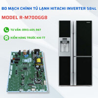 Bo Mạch Chính Tủ Lạnh HITACHI Inverter 584 Lít Model R-M700GG8, Board Mạch Tủ Lạnh Chính Hãng