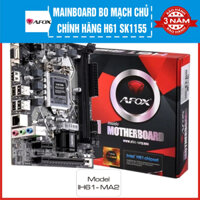 Bo mạch chủ chính hãng AFOX - Glowy H610/H510/H310/H110/ H81/ H61 - Mainboard được bảo hành 24 Tháng