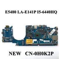 Bo mạch chủ DELL 5480 E5480 CPU i5-6440HQ Laptop Motherboard CDP70 LA-E141P CN-0H0K2P H0K2P 87RXV – Cái