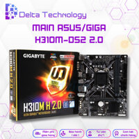 Bo Mạch Chủ, Main ASUS/GIGA H310M-DS2 2.0, Socket LGA LGA 1151-v2, 2 Khe Ram, Chính Hãng Full Hộp, Bảo Hành 3 Tháng