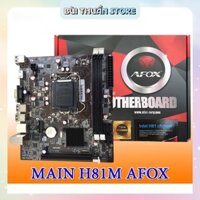Bo Mạch Chủ Mainboard AFOX H81