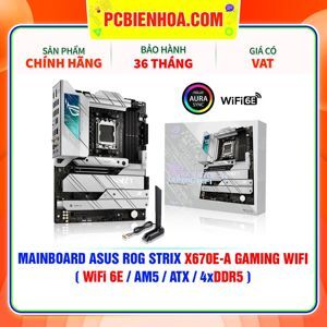 Bo mạch chủ - Mainboard Asus Rog Strix X670E-A Gaming Wifi