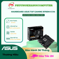 Bo Mạch Chủ Mainboard ASUS TUF GAMING B760M-E D4