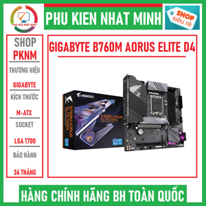 Bo mạch chủ - Mainboard Gigabyte B760M Aorus Elite DDR4