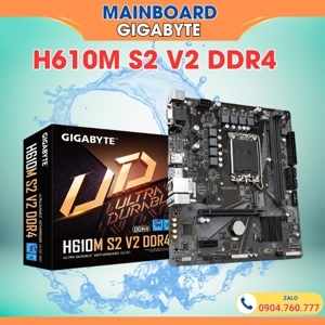 Bo mạch chủ - Mainboard Gigabyte H610M S2 DDR4